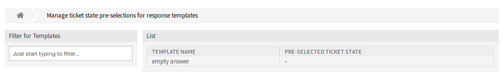 Ticket State Pre-selections For Response Templates Management Screen